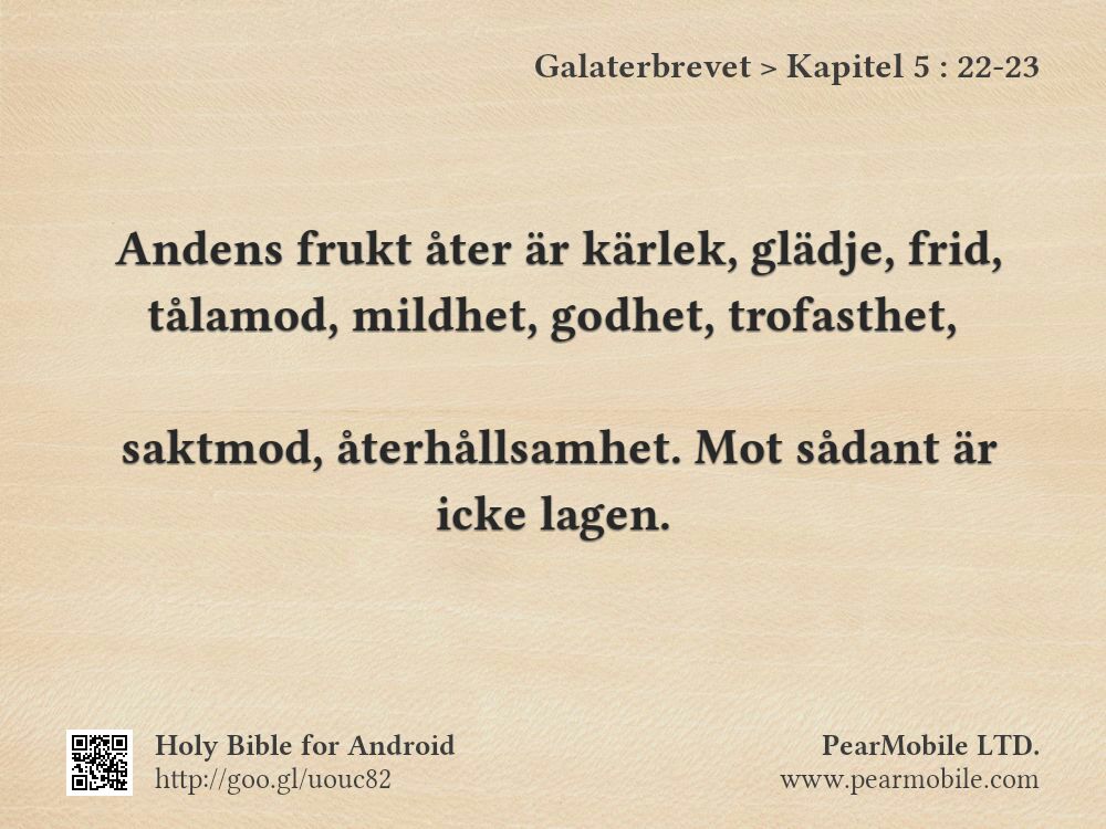 Galaterbrevet, Kapitel 5:22-23